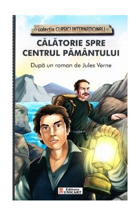 Calatorie spre centrul Pamantului - Jules Verne