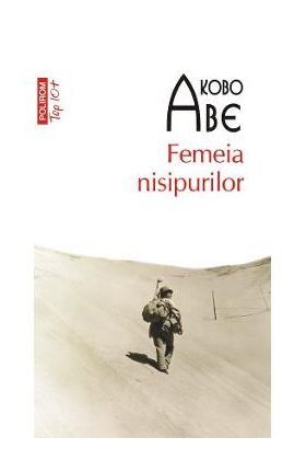 Femeia Nisipurilor - Kobo Abe