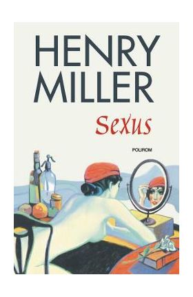 Sexus - Henry Miller