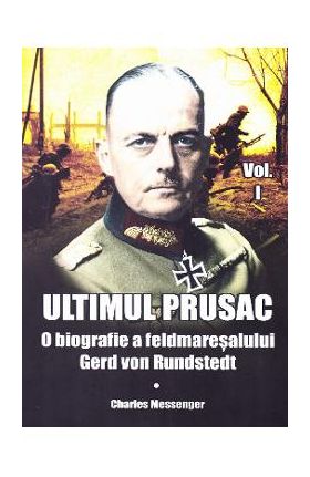Ultimul prusac - Charles Messenger