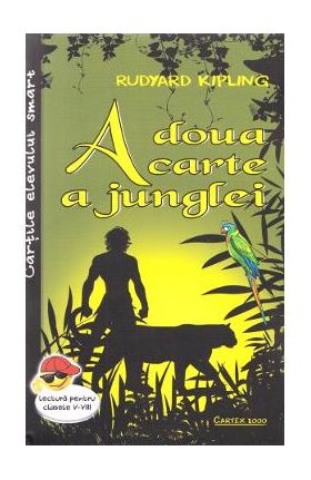 A doua carte a junglei - Rudyard Kipling