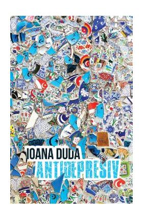 Antidepresiv - Ioana Duda