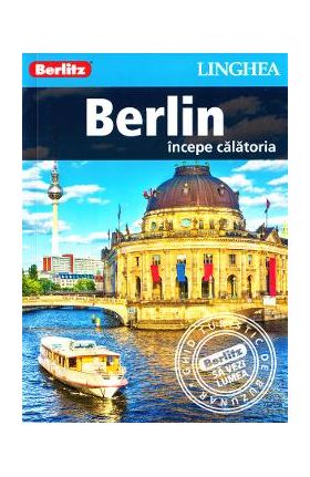 Berlin: Incepe calatoria - Berlitz