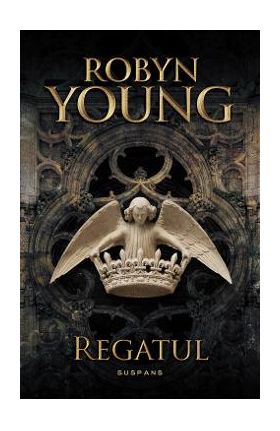 Regatul. Seria Rebeliunea - Robyn Young