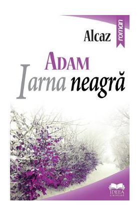 Adam. Iarna neagra vol.2 - Alcaz