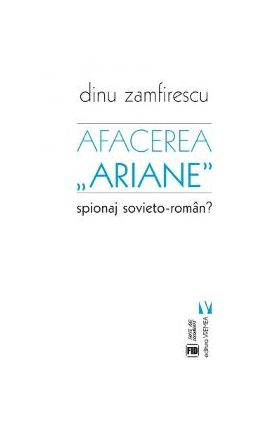 Afacerea Ariane - Dinu Zamfirescu