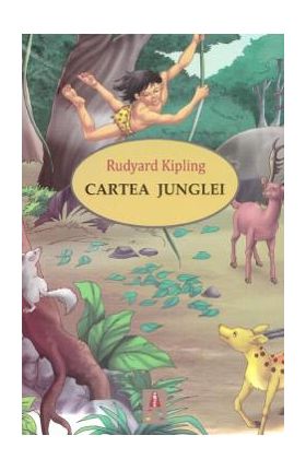 Cartea junglei - Rudyard Kipling