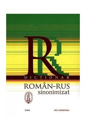 Dictionar roman-rus sinonimizat