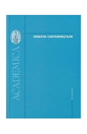 Dinastia Cantemirestilor - Andrei Esanu