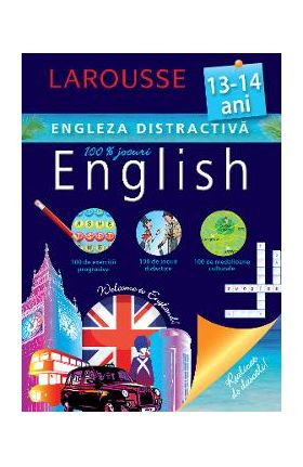 Larousse. Engleza distractiva 13-14 ani