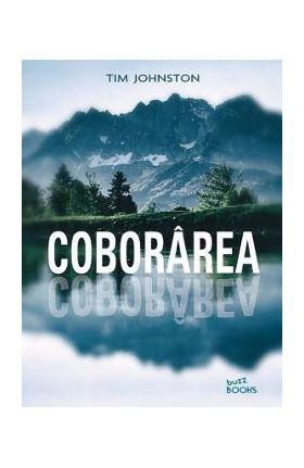 Coborarea - Tim Johnston