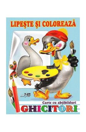 Ghicitori - Gasca - Lipeste si coloreaza. Carte cu abtibilduri