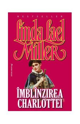 Imblanzirea Charlottei - Linda Lael Miller