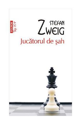 Jucatorul de sah - Stefan Zweig