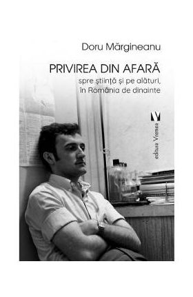Privirea din afara - Doru Margineanu