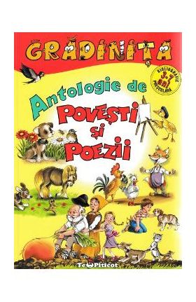 Antologie de povesti si poezii - Gradinita