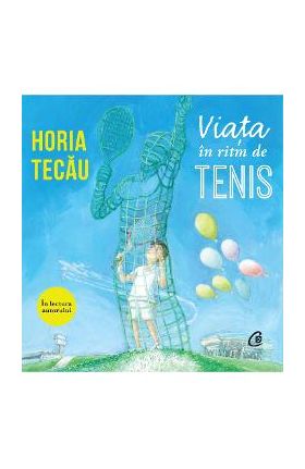 Audiobook Viata in ritm de tenis - Horia Tecau