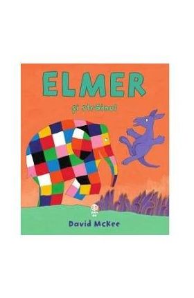 Elmer si strainul - David McKee