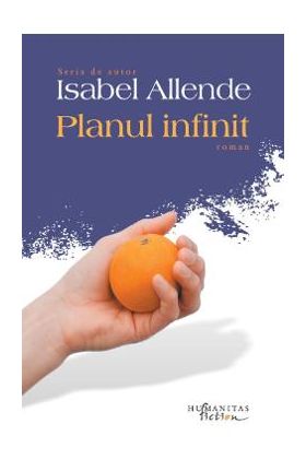 Planul infinit ed.2018 - Isabel Allende