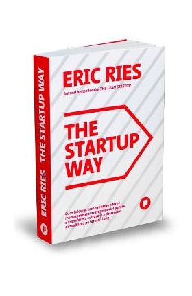 The Startup Way - Eric Ries