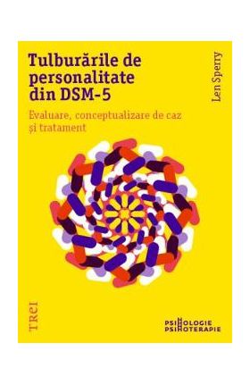 Tulburarile de personalitate din DSM-5 - Len Sperry