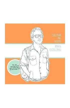 Colour Me Good Ryan Gosling 1 - Mel Elliott