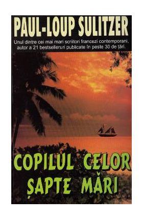 Copilul celor sapte mari - Paul-Loup Sulitzer