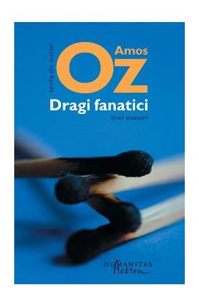 Dragi fanatici - Amos Oz