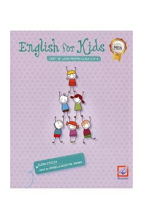 English for Kids - Clasa 4 - Caiet - Elena Sticlea