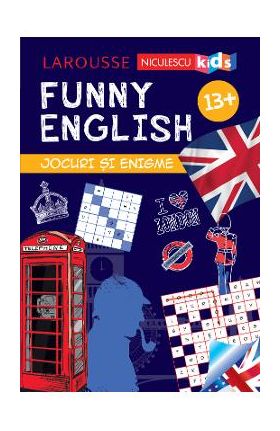 Funny English 13 ani+ Jocuri si enigme (Larousse) - Sandra Lebrun