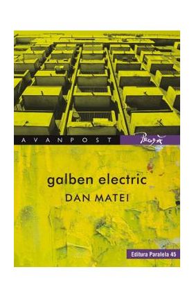 Galben electric - Dan Matei