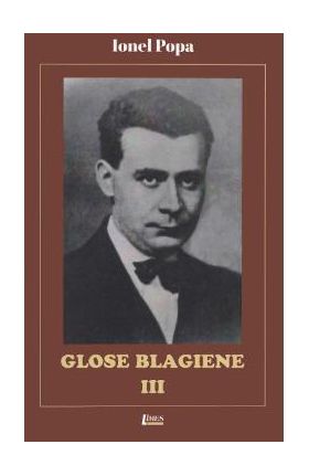 Glose Blagiene III - Ionel Popa