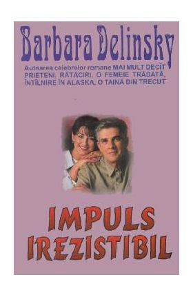 Impuls irezistibil - Barbara Delinsky