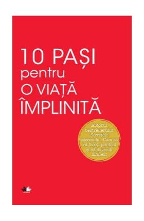 10 pasi pentru o viata implinita - Dale Carnegie