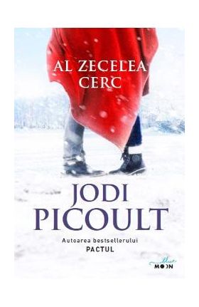 Al zecelea cerc - Jodi Picoult