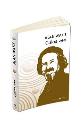 Calea Zen - Alan Watts