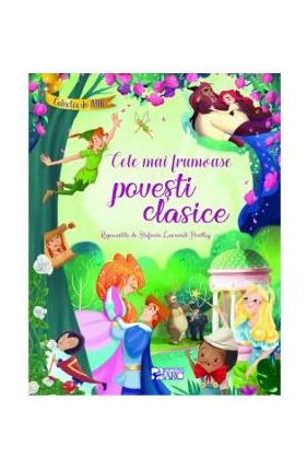Cele mai frumoase povesti clasice