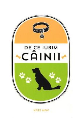 De ce iubim cainii - Kate May