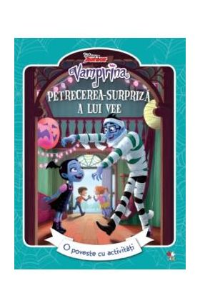 Disney junior. Vampirina: Petrecerea-surpriza a lui Vee