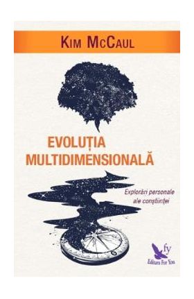 Evolutia multidimensionala - Kim McCaul