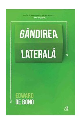 Gandirea laterala - Edward de Bono