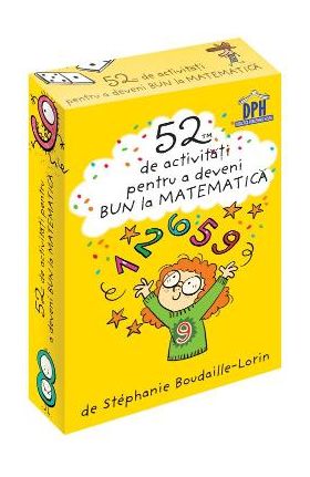 52 jetoane pentru a deveni bun la matematica - Stephanie Boudaille-Lorin