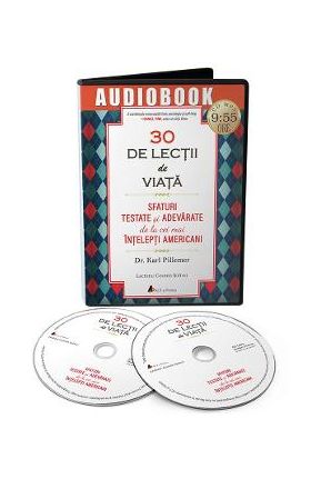 Audiobook. 30 de lectii de viata - Karl Pillemer