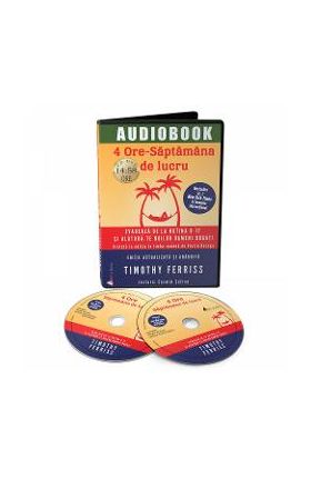 Audiobook: 4 ore saptamana de lucru - Timothy Ferriss