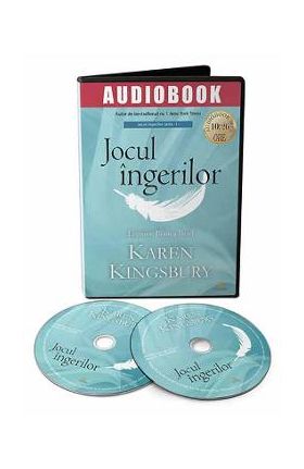 Audiobook. Jocul ingerilor - Karen Kingsbury
