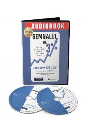 Audiobook. Semnalul de 3% - Jason Kelly