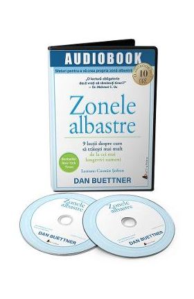 Audiobook. Zonele albastre - Dan Buettner