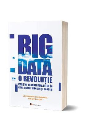 Big data - Viktor Mayer-Schonberger, Kenneth Cukier