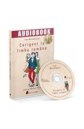 CD Coringent la limba romana - Ion Minulescu