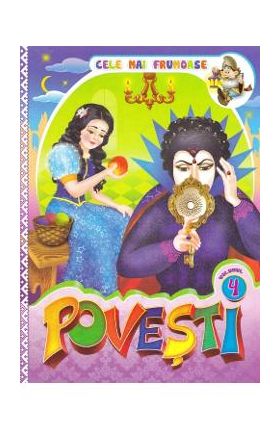 Cele mai frumoase povesti Vol.4